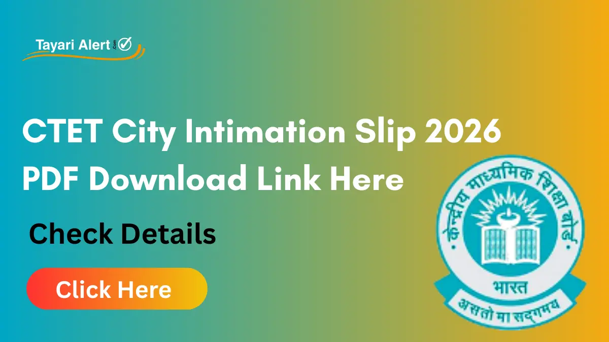 CTET City Intimation Slip 2026