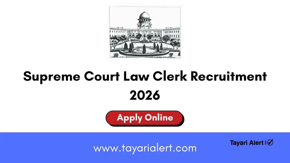 Supreme Court Law Clerk Recruitment 2026